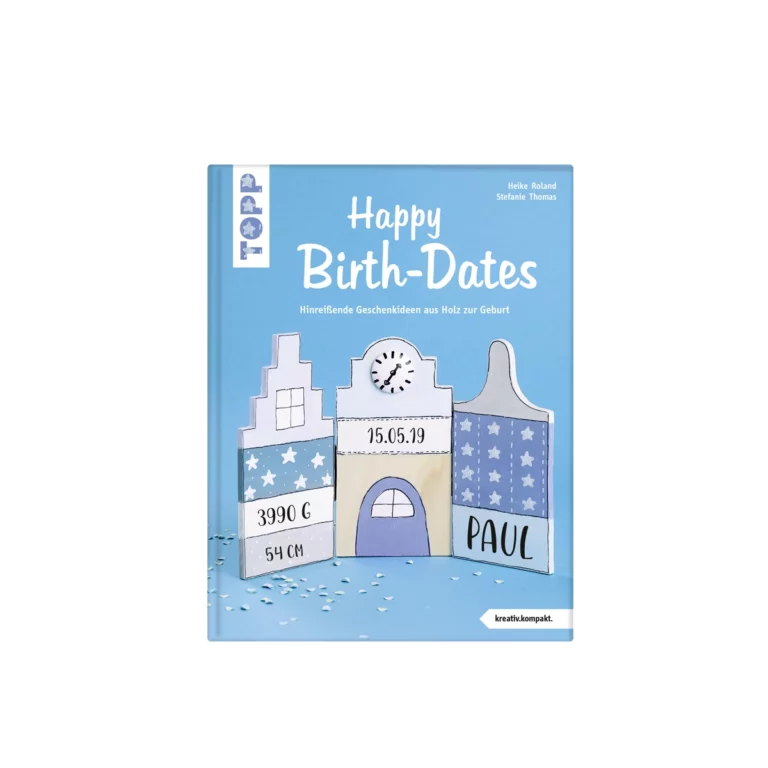 happy-birth-dates-geschenkideen-zur-geburt-topp-verlag