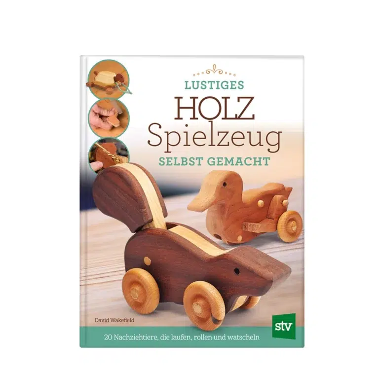 lustiges-holz-spielzeug-selbst-gemacht-david-wakefield-leopold-stocker-verlag